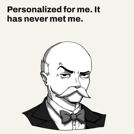 oori looking skeptical with one eyebrow raised. Caption: Personalized for me. It has never met me.